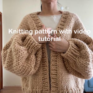 Knitting Pattern, Oversized Chunky Cardigan, Beginner Friendly Knitting Pattern, Knit Pattern Video Tutorial